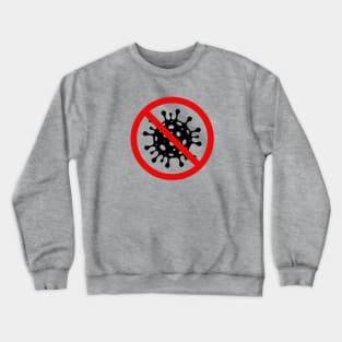 NO COVID Crewneck Sweatshirt